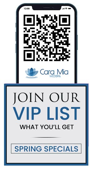 Join Cara Mia MEDSPA VIP List